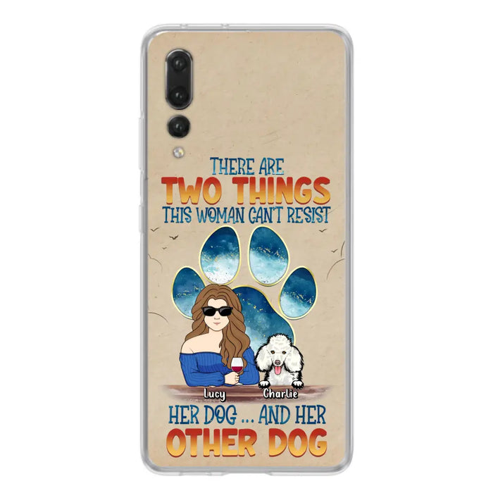 Personalized Dog Mom Phone Case - Gift Idea For Dog Lovers/Mother's Day - Up to 6 Dogs - There Are Two Things This Woman Can't Resist Her Dog..And Her Other Dog - Cases For Xiaomi/ Oppo/ Huawei