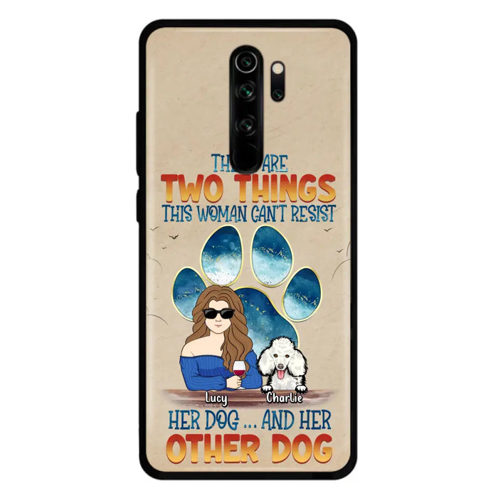 Personalized Dog Mom Phone Case - Gift Idea For Dog Lovers/Mother's Day - Up to 6 Dogs - There Are Two Things This Woman Can't Resist Her Dog..And Her Other Dog - Cases For Xiaomi/ Oppo/ Huawei