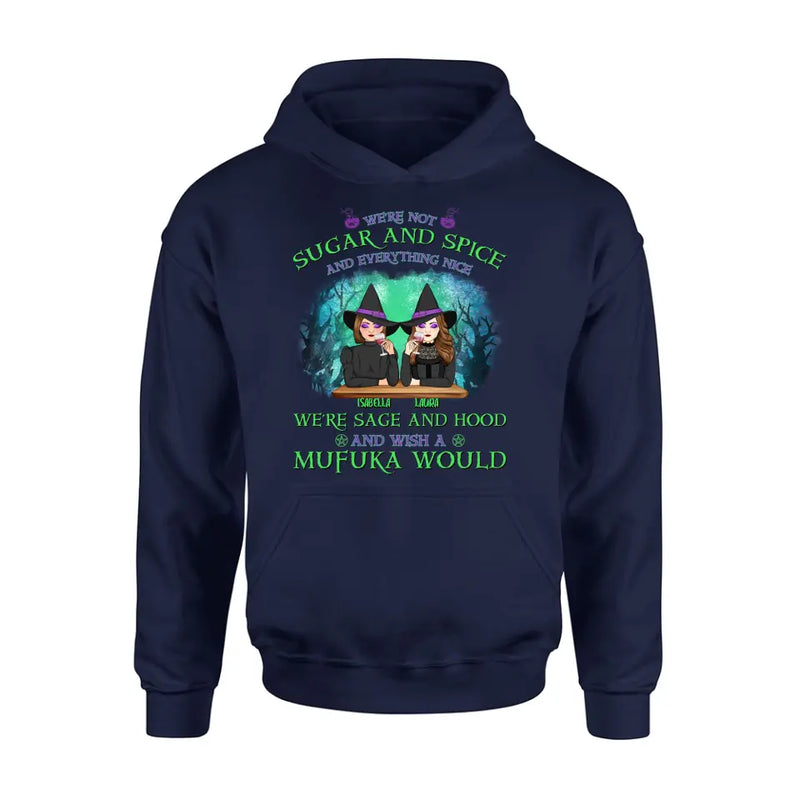 Personalized Sugar & Spice Witch Friends T-Shirt/Hoodie/Long sleeve/Sweatshirt - Up to 4 People - Gift Idea For Besties/Sisters/Friends - We're Not Sugar & Spice And Everything Nice