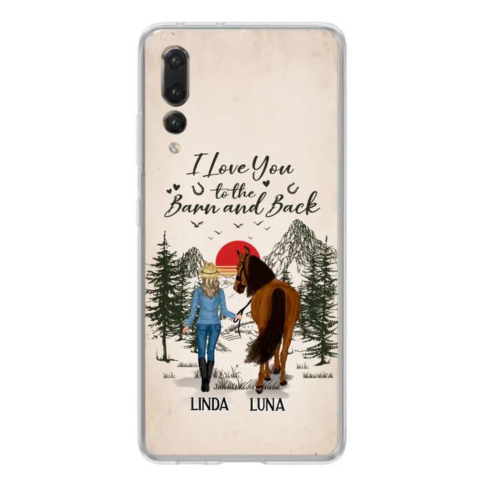 Personalized Horse Girl Phone Case - Up to 6 Horses - Mother's Day Gift Idea Horse Lovers - I Love You To The Barn And Back - Case For Xiaomi/Oppo/Huawei