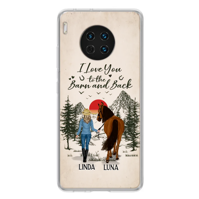 Personalized Horse Girl Phone Case - Up to 6 Horses - Mother's Day Gift Idea Horse Lovers - I Love You To The Barn And Back - Case For Xiaomi/Oppo/Huawei