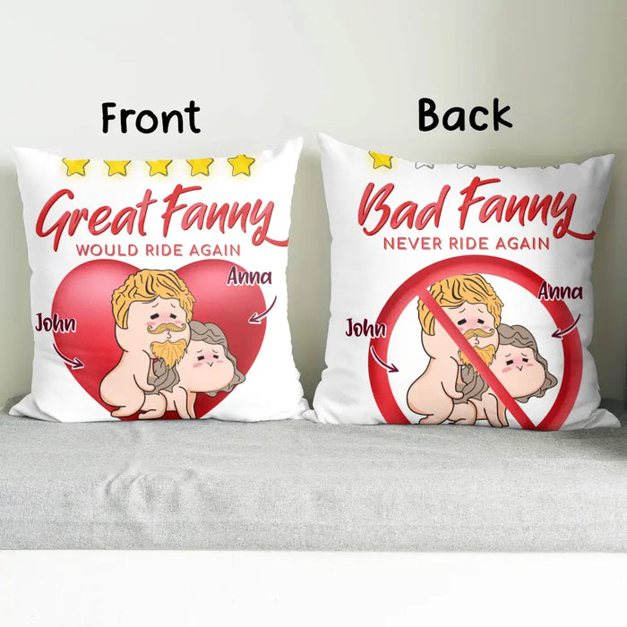 Personalized Funny 2-Sided Printing Pillow Cover - Gift Idea For Lovers - Great Fanny Would Ride Again