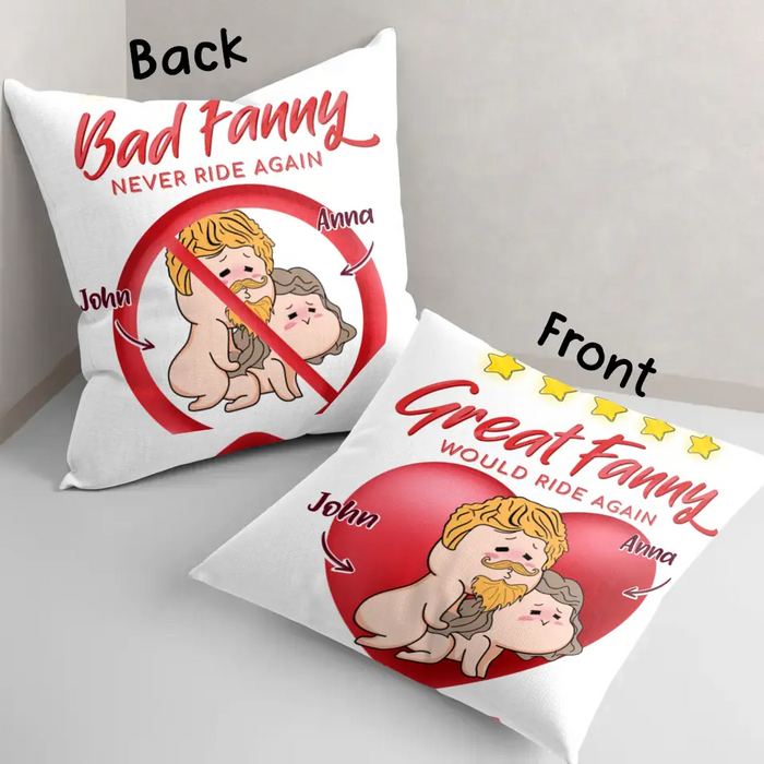 Personalized Funny 2-Sided Printing Pillow Cover - Gift Idea For Lovers - Great Fanny Would Ride Again