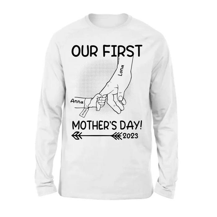 Personalized Hand Shirt/Hoodie/Sweatshirt/Long sleeve - Gift Idea For Mother's Day - Up to 6 Kids - Our First Mother's Day 2023