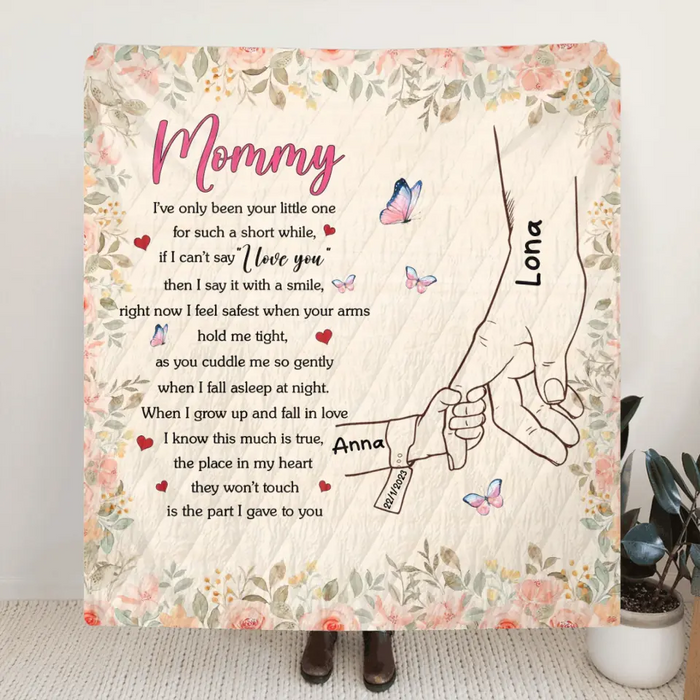 Personalized Hand Fleece Throw Blanket/Quilt/Pillow Cover - Gift Idea For Mother's Day - Up to 6 Kids - Mommy I've Only Been Your Little One For Such A Short While