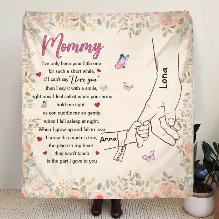 Personalized Hand Fleece Throw Blanket/Quilt/Pillow Cover - Gift Idea For Mother's Day - Up to 6 Kids - Mommy I've Only Been Your Little One For Such A Short While