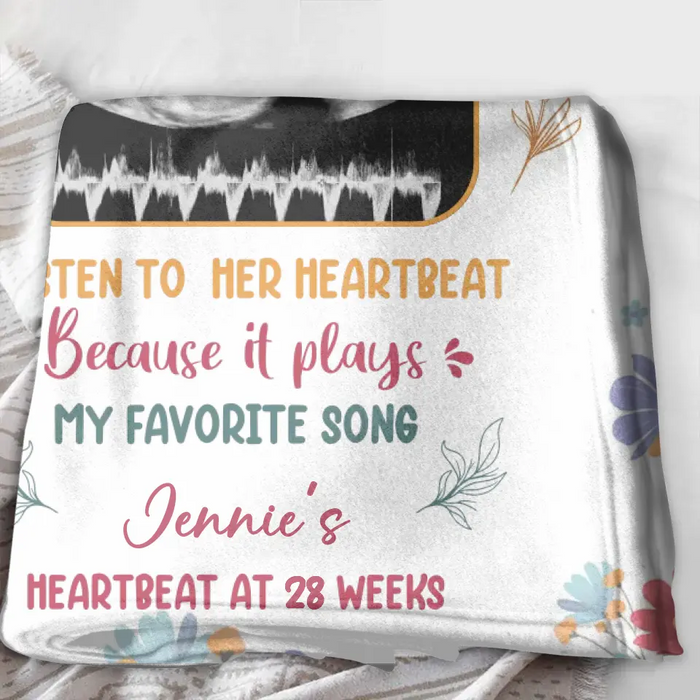 Personalized Heartbeat Fleece Throw Blanket/Quilt - Gift Idea For Mother's Day - I Listen To Her Heartbeat Because It Plays My Favorite Song