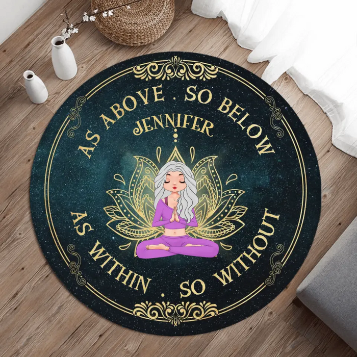 Personalized Yoga Foldable Round Rug - Gift Idea For Yoga Lover/Birthday - As Above So Below As Within So Without