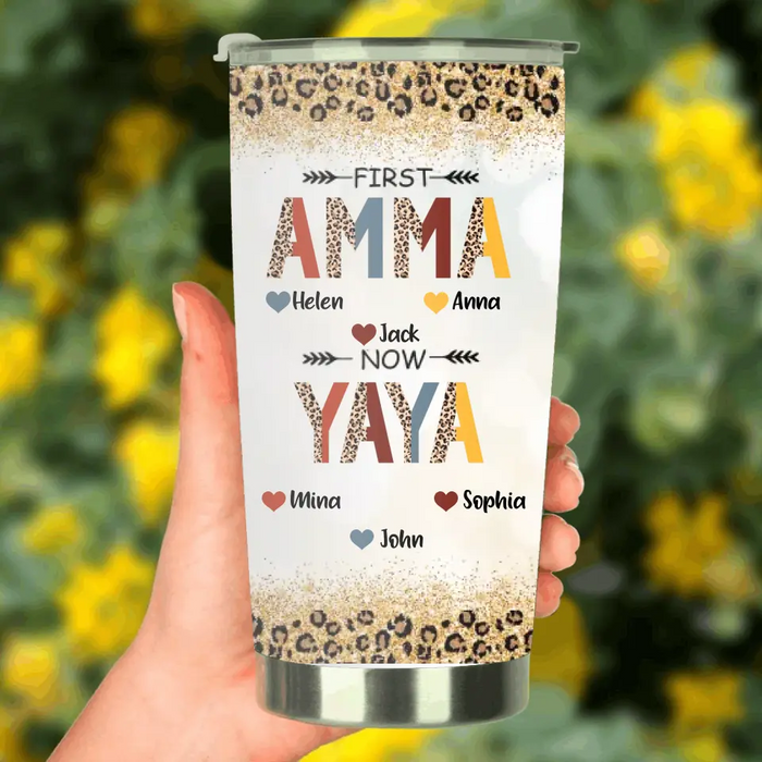 Personalized Grandma Tumbler - Up to 4 Kids And 8 Grandkids - Mother's Day Gift Idea for Grandma - First Mom Now Nana Kid And Grandkids
