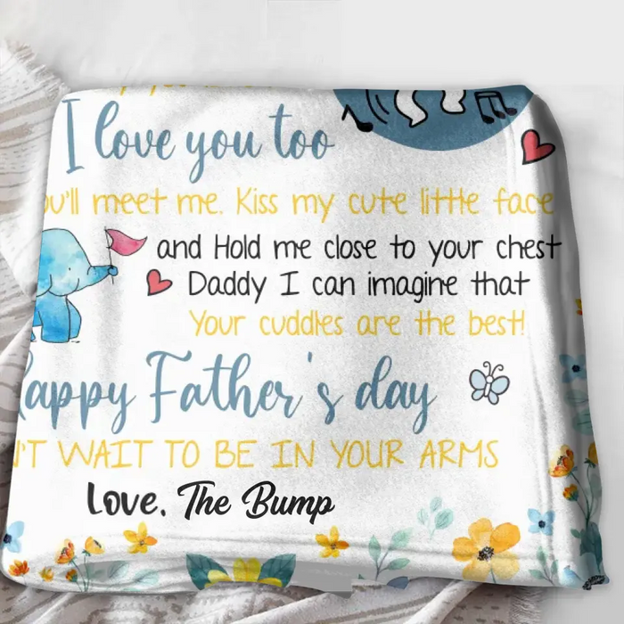 Personalized Dear Daddy Fleece Throw Blanket/Quilt - Gift Idea For Father's Day - Dear Daddy Very Soon My Life Will Start