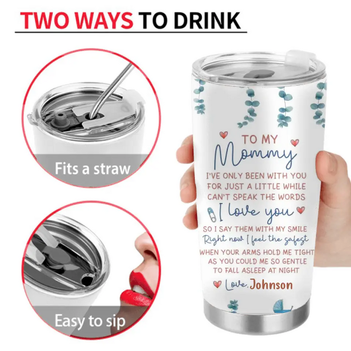 Personalized Elephant Tumbler - Gift Idea For Mother's Day - To My Mommy I've Only Been Your Little One For Just A Little While