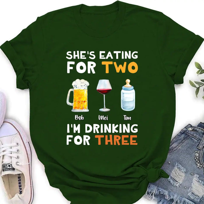 Personalized Shirt/Hoodie - Gift Idea For Father's Day - She's Eating For Two I'm Drinking For Three