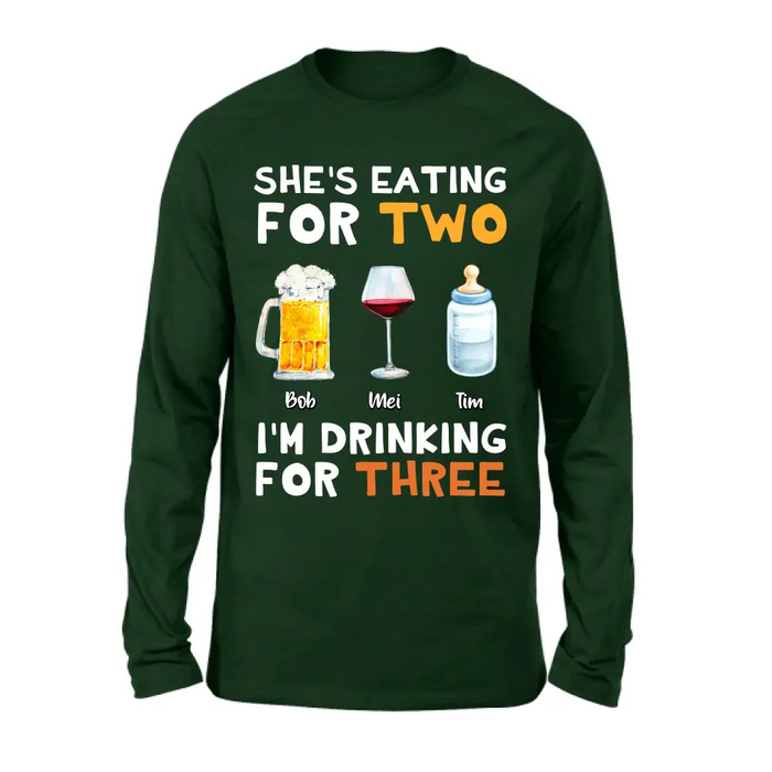 Personalized Shirt/Hoodie - Gift Idea For Father's Day - She's Eating For Two I'm Drinking For Three