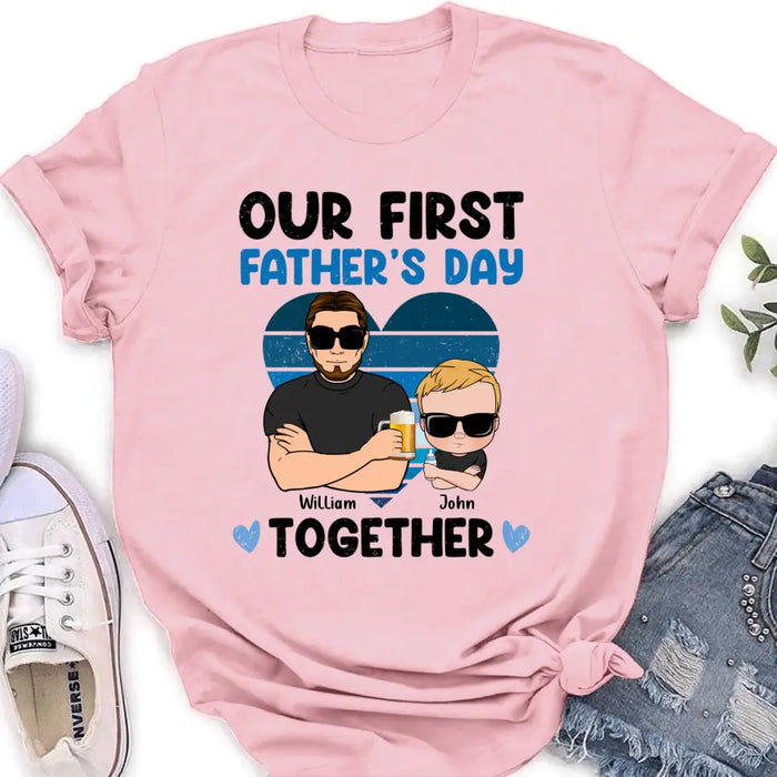 Personalized Dad And Daughter/Son Shirt/Hoodie - Gift Idea For Father's Day - Our First Father's Day Together