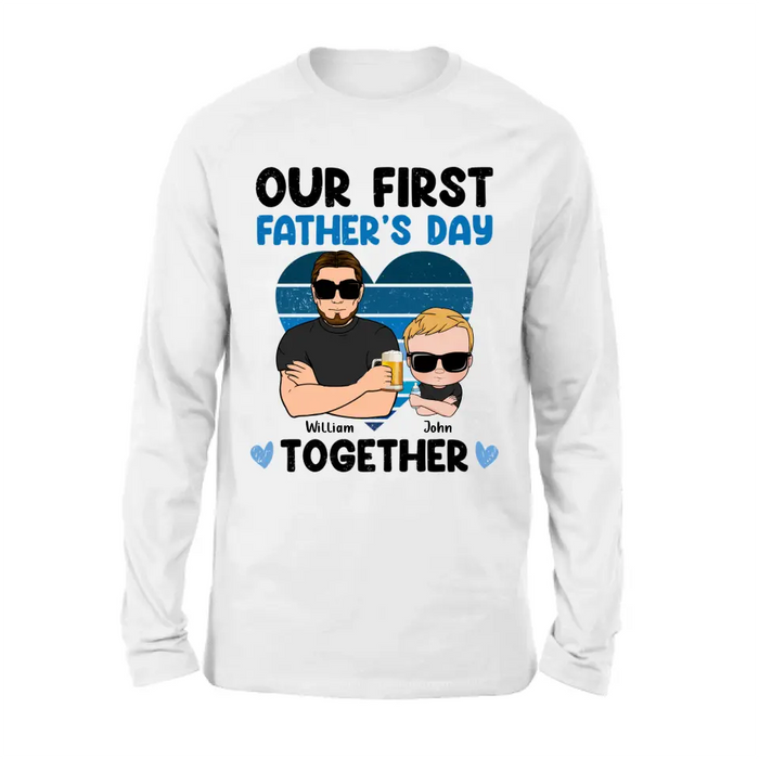 Personalized Dad And Daughter/Son Shirt/Hoodie - Gift Idea For Father's Day - Our First Father's Day Together