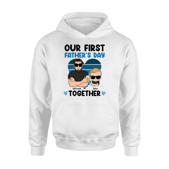 Personalized Dad And Daughter/Son Shirt/Hoodie - Gift Idea For Father's Day - Our First Father's Day Together