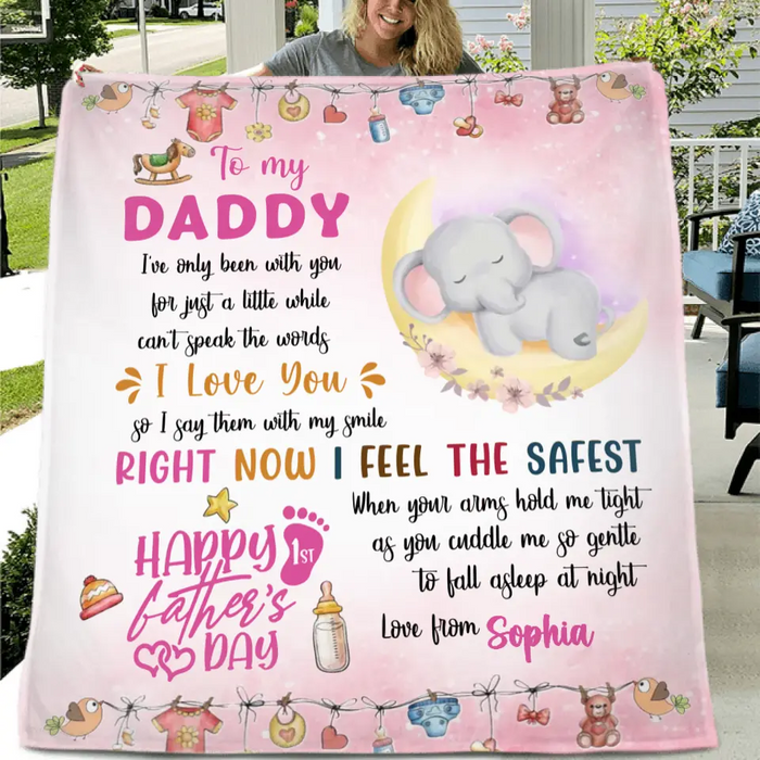 Personalized Father's Day Fleece Throw Blanket/Quilt - Gift Idea For Father's Day - To My Daddy I've Only Been With You For Just A Little While