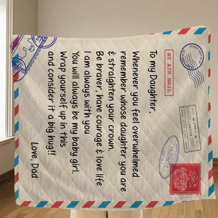 Personalized To My Daughter Fleece Throw Blanket/Quilt - Gift Idea For Daughter - A Letter From Dad