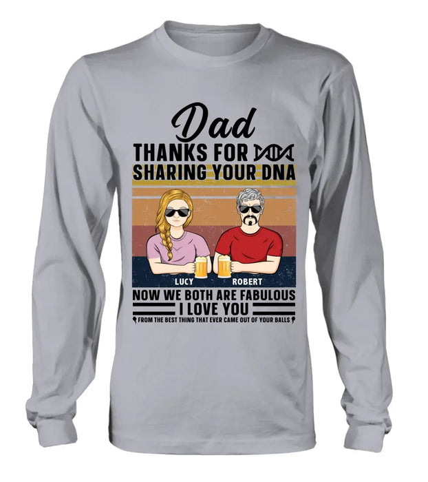Personalized Father T-Shirt/Long Sleeve/Sweatshirt/ Hoodie - Up to 5 People - Gift Idea For Father's Day - Dad Thanks For Sharing Your DNA