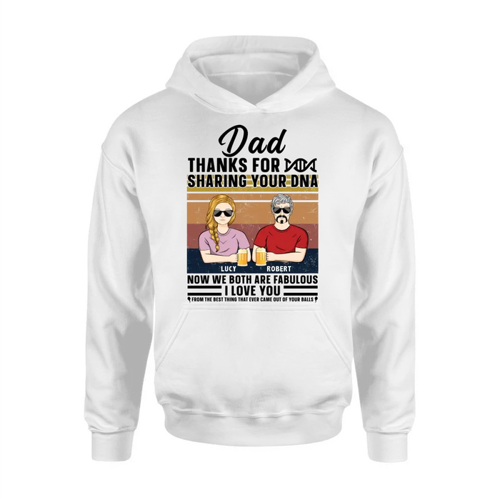 Personalized Father T-Shirt/Long Sleeve/Sweatshirt/ Hoodie - Up to 5 People - Gift Idea For Father's Day - Dad Thanks For Sharing Your DNA