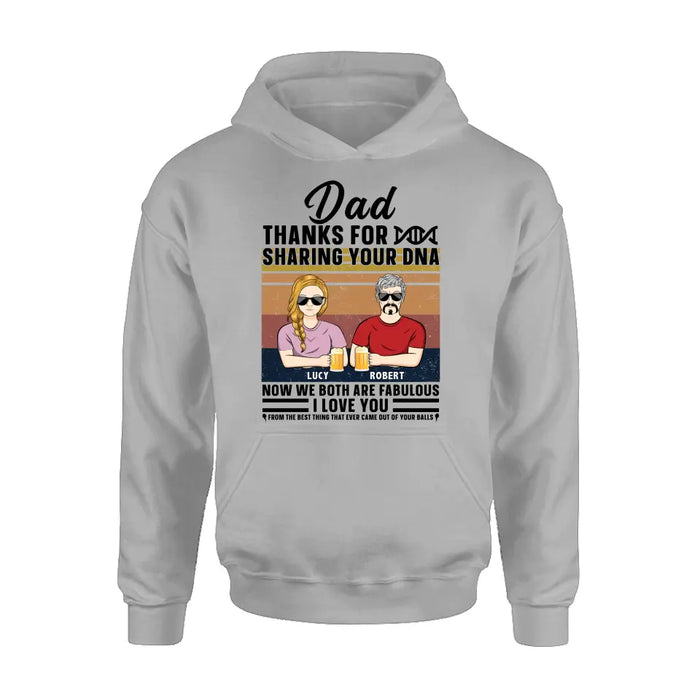 Personalized Father T-Shirt/Long Sleeve/Sweatshirt/ Hoodie - Up to 5 People - Gift Idea For Father's Day - Dad Thanks For Sharing Your DNA