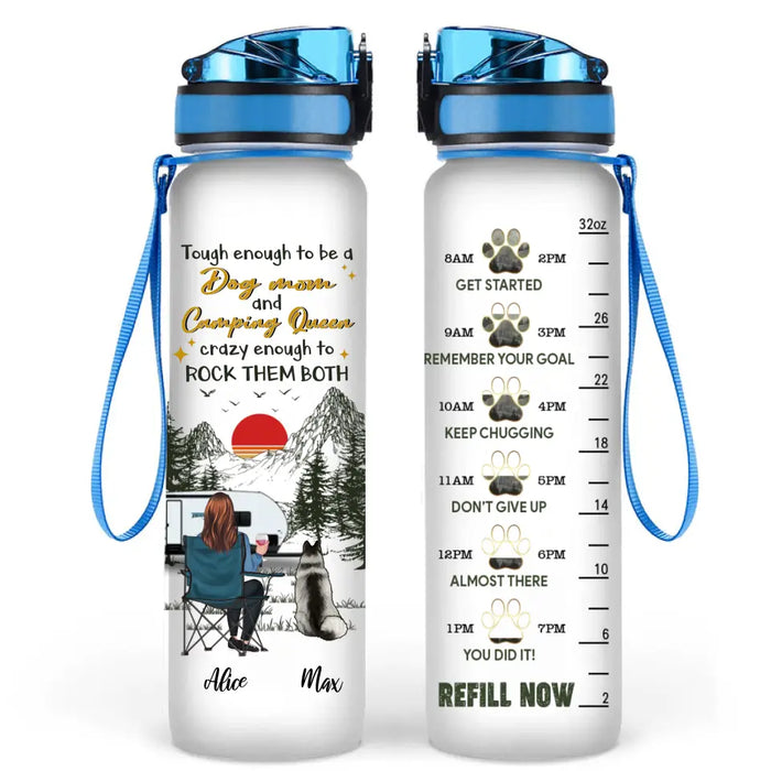 Personalized Dog Mom Tracker Bottle - Up to 4 Dogs - Mother's Day Gift Idea Dog/Camping Lovers - Tough Enough To Be A Dog Mom And Camping Queen Crazy Enough To Rock Them Both