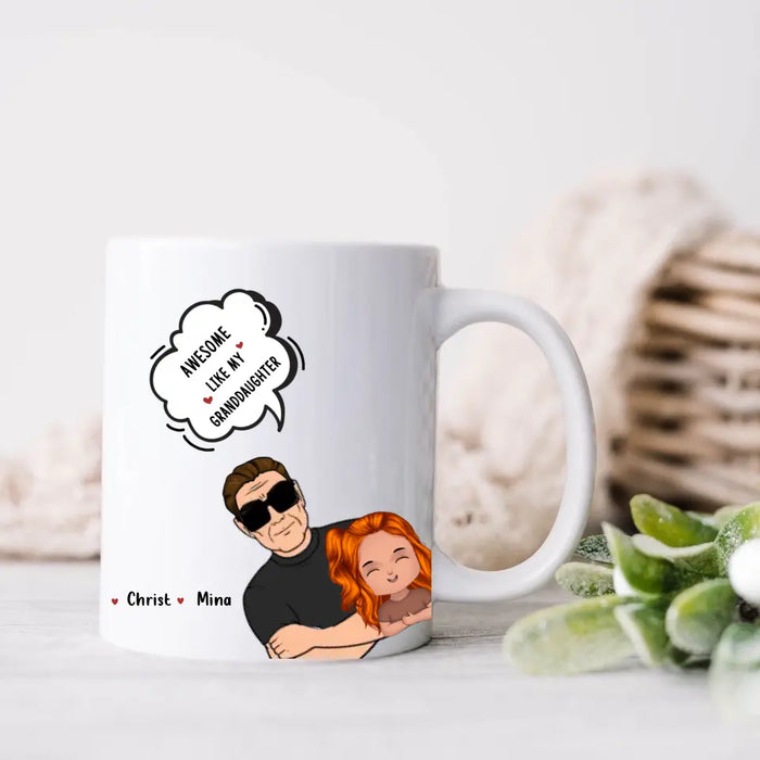 Personalized Grandpa Coffee Mug - Up to 3 Granddaughters - Father's Day Gift for Grandpa - Awesome Like My Granddaughter
