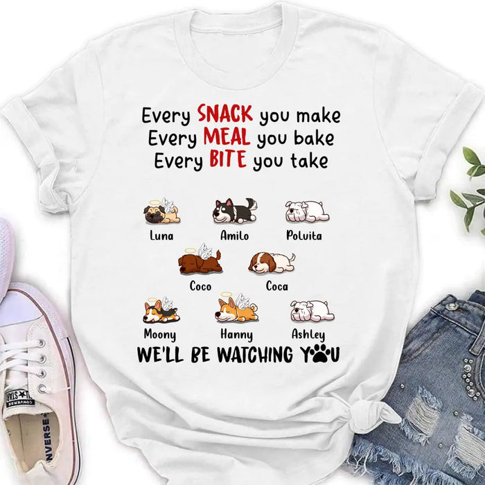 Personalized Dogs T-shirt/Long Sleeve/Sweatshirt/Hoodie - Gift Idea For Dog Lovers - Up to 8 Dogs - We'll Be Watching You