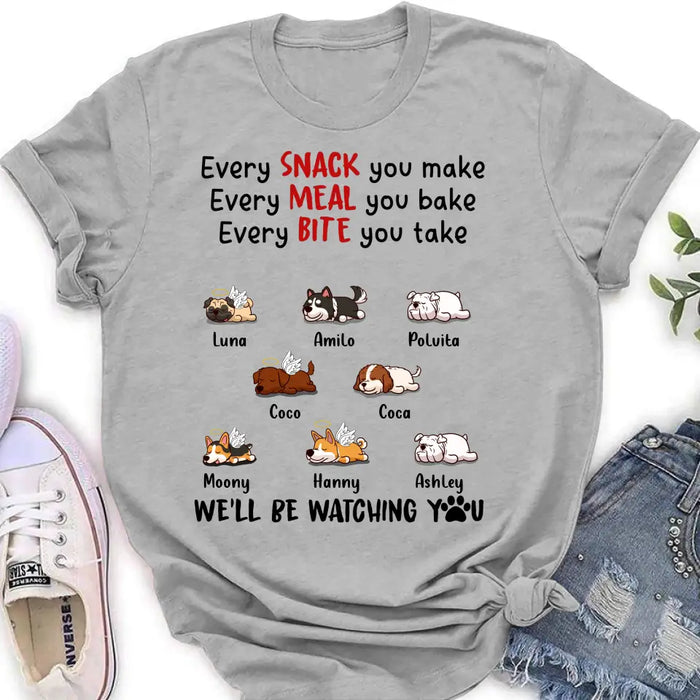 Personalized Dogs T-shirt/Long Sleeve/Sweatshirt/Hoodie - Gift Idea For Dog Lovers - Up to 8 Dogs - We'll Be Watching You