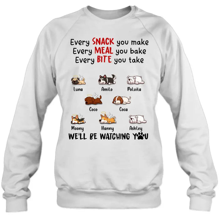 Personalized Dogs T-shirt/Long Sleeve/Sweatshirt/Hoodie - Gift Idea For Dog Lovers - Up to 8 Dogs - We'll Be Watching You
