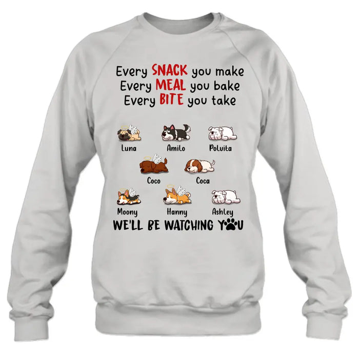 Personalized Dogs T-shirt/Long Sleeve/Sweatshirt/Hoodie - Gift Idea For Dog Lovers - Up to 8 Dogs - We'll Be Watching You