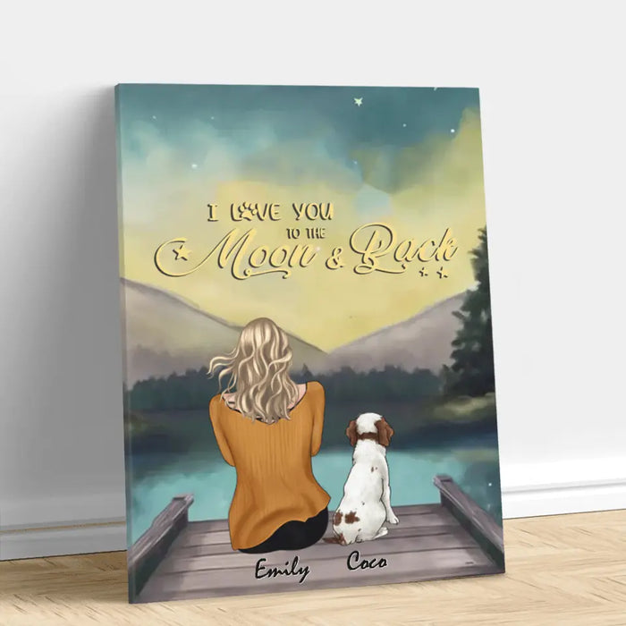 Personalized Pet Mom Canvas - Up to 6 Dogs/Cats - Mother's Day Gift Idea for Dog/Cat Lovers - I Love You To The Moon & Back