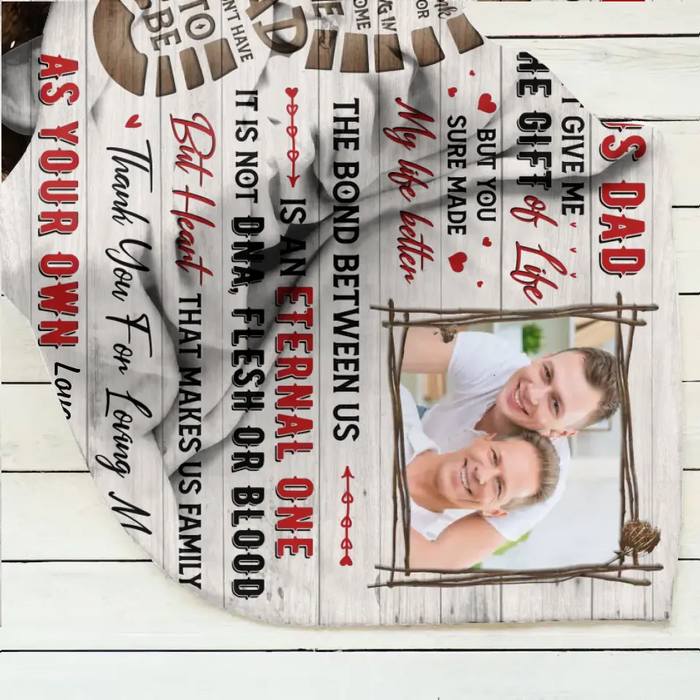 Personalized Bonus Dad Fleece Throw Blanket/Quilt - Upload Photo - Father's Day Gift Idea For Step Dad - To My Bonus Dad