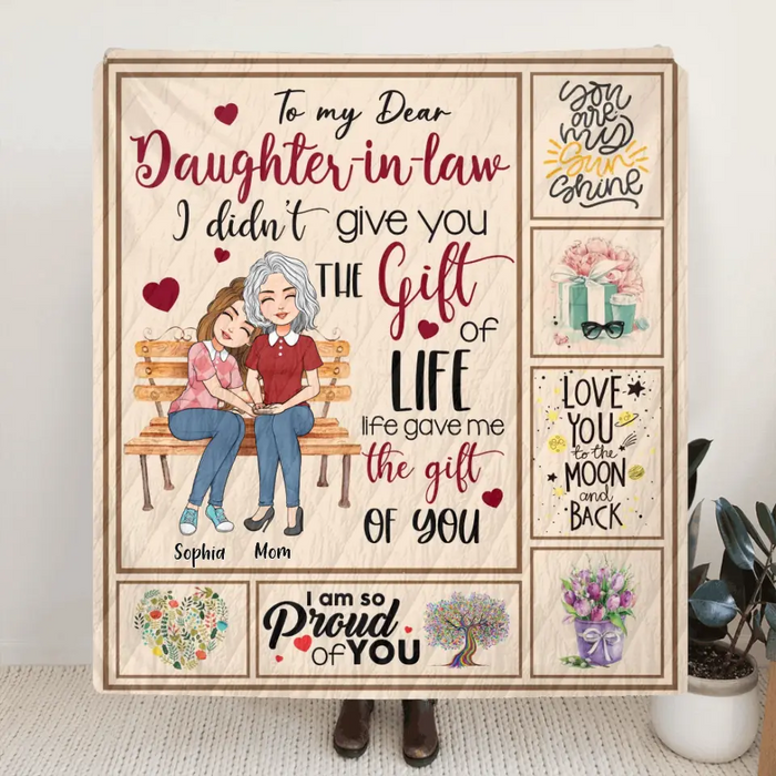 Personalized Mom & Daughter Fleece Throw Blanket/Quilt - Best Gift Idea For Daughter-In-Law/Mother's Day - Life Gave Me The Gift Of You