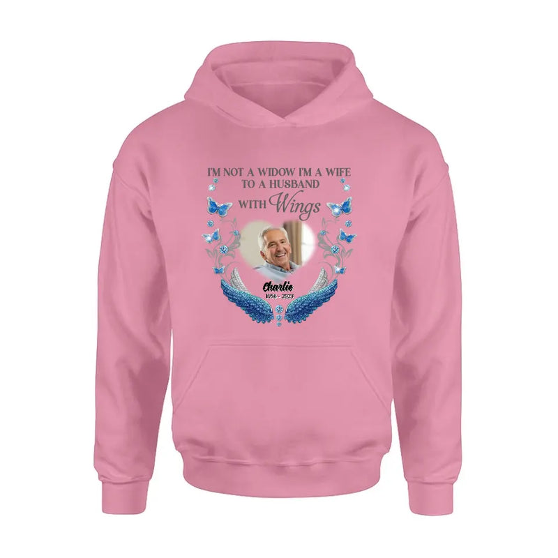 Personalized Memorial Photo Shirt/Hoodie - Memorial Gift Idea for Mother's Day/Father's Day -  I Am Not A Widow I'm A Wife To A Husband With Wings