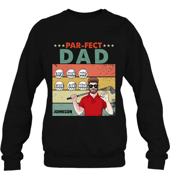 Personalized Golf Grandpa/Dad Shirt/Hoodie - Gift Idea For Grandpa/Father's Day - Par-fect Dad