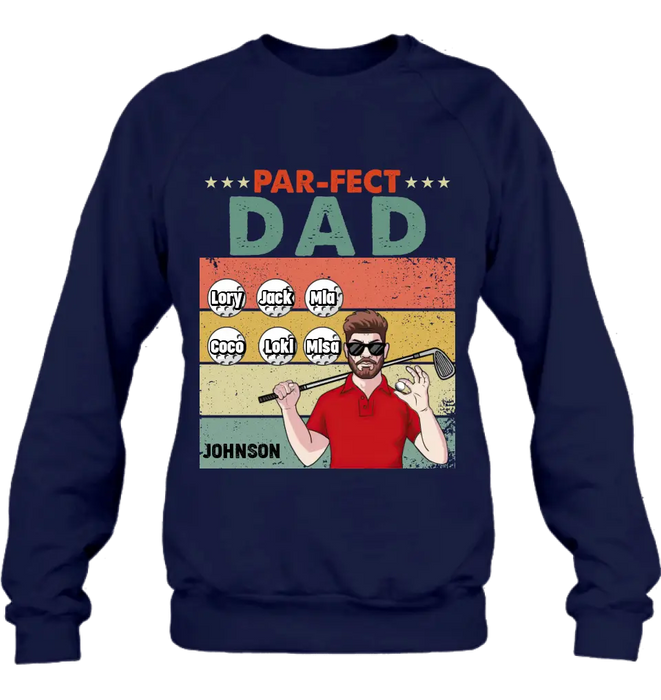 Personalized Golf Grandpa/Dad Shirt/Hoodie - Gift Idea For Grandpa/Father's Day - Par-fect Dad
