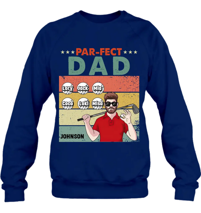 Personalized Golf Grandpa/Dad Shirt/Hoodie - Gift Idea For Grandpa/Father's Day - Par-fect Dad