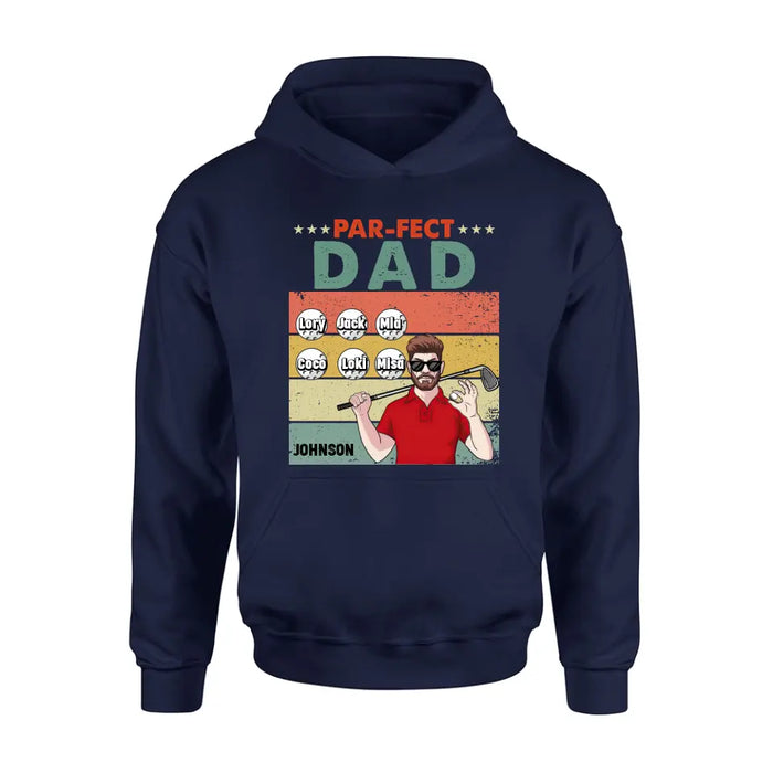Personalized Golf Grandpa/Dad Shirt/Hoodie - Gift Idea For Grandpa/Father's Day - Par-fect Dad