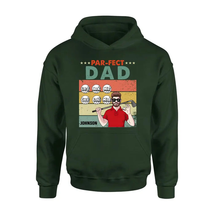 Personalized Golf Grandpa/Dad Shirt/Hoodie - Gift Idea For Grandpa/Father's Day - Par-fect Dad