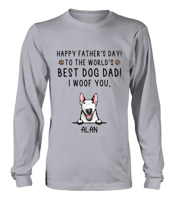 Personalized Dog Dad Shirt/Hoodie - Up to 6 Dogs - Father's Day Gift Idea for Dog Lovers - Happy Father's Day To The World's Best Dog Dad