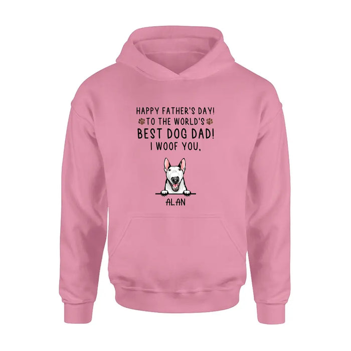 Personalized Dog Dad Shirt/Hoodie - Up to 6 Dogs - Father's Day Gift Idea for Dog Lovers - Happy Father's Day To The World's Best Dog Dad