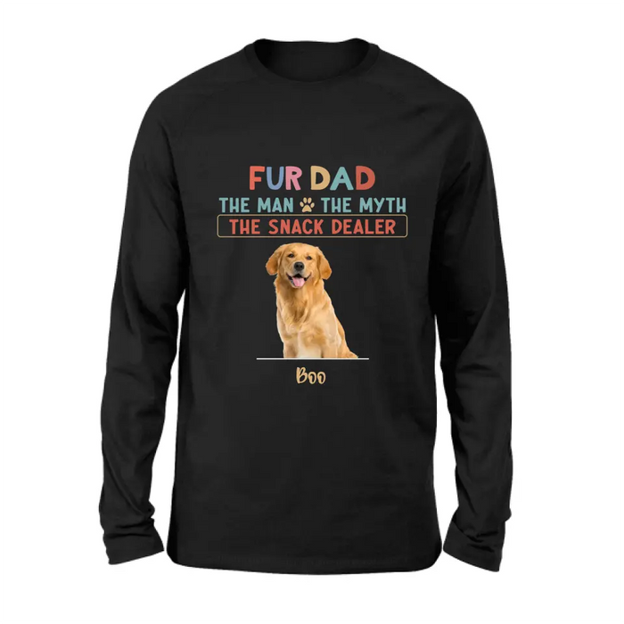 Personalized Fur Dad Shirt/Hoodie - Upload Photo - Up to 6 Pets - Father's Day Gift For Pet Lovers  - Fur Dad The Man The Myth The Snack Dealer