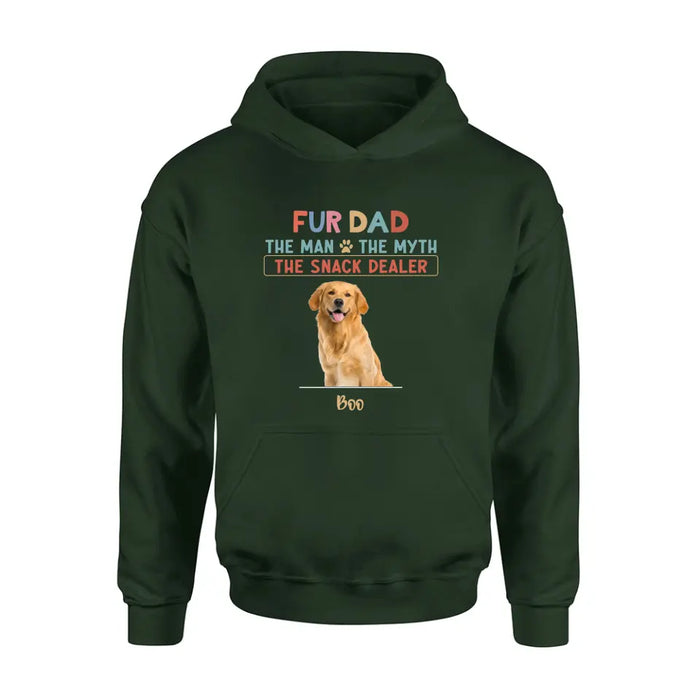 Personalized Fur Dad Shirt/Hoodie - Upload Photo - Up to 6 Pets - Father's Day Gift For Pet Lovers  - Fur Dad The Man The Myth The Snack Dealer
