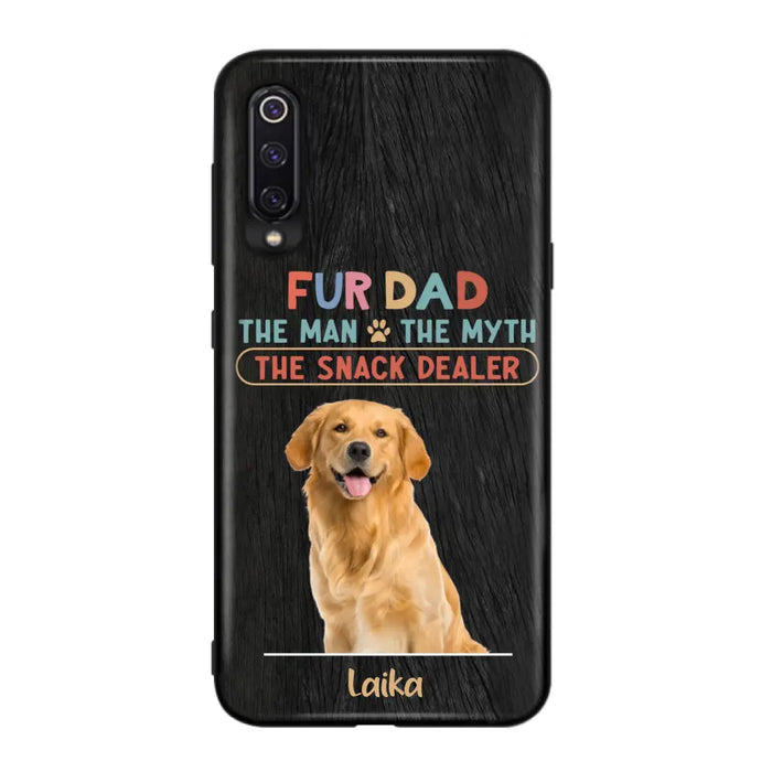 Personalized Fur Dad Phone Case - Upload Photo - Up to 6 Pets - Father's Day Gift For Pet Lovers - Fur Dad The Man The Myth The Snack Dealer - Case for Xiaomi/Huawei/Oppo
