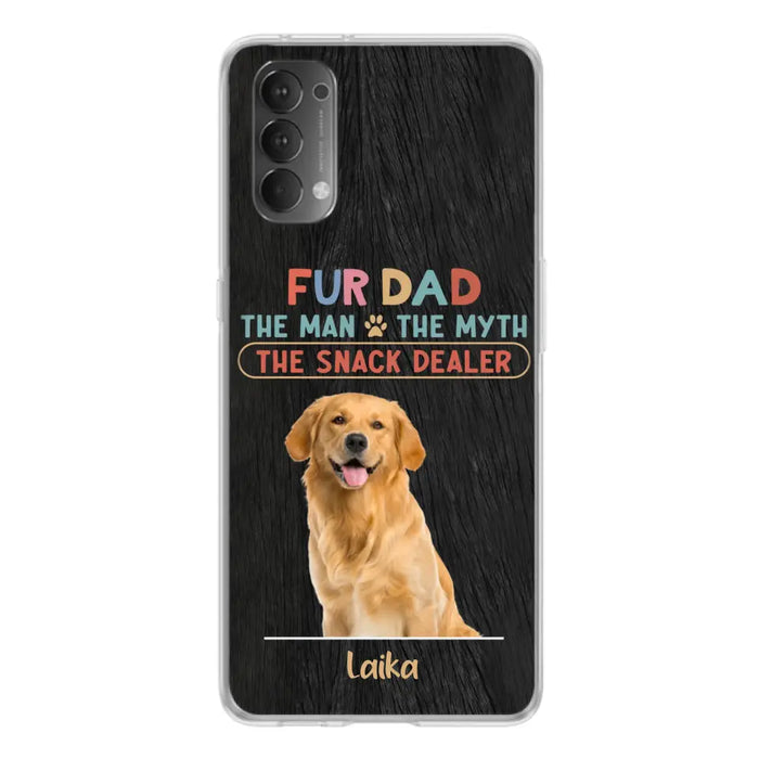 Personalized Fur Dad Phone Case - Upload Photo - Up to 6 Pets - Father's Day Gift For Pet Lovers - Fur Dad The Man The Myth The Snack Dealer - Case for Xiaomi/Huawei/Oppo