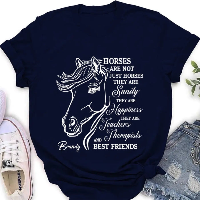Personalized Horse Shirt/Hoodie - Gift Idea For Horse Lovers - Horses Are Not Just Horses They Are Sanity They Are Happiness