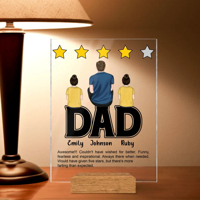Personalized Dad Rating Acrylic Plaque - Father's Day Gift Idea For Dad - Up to 4 Kids - Awesome! Couldn't Have Wished For Better