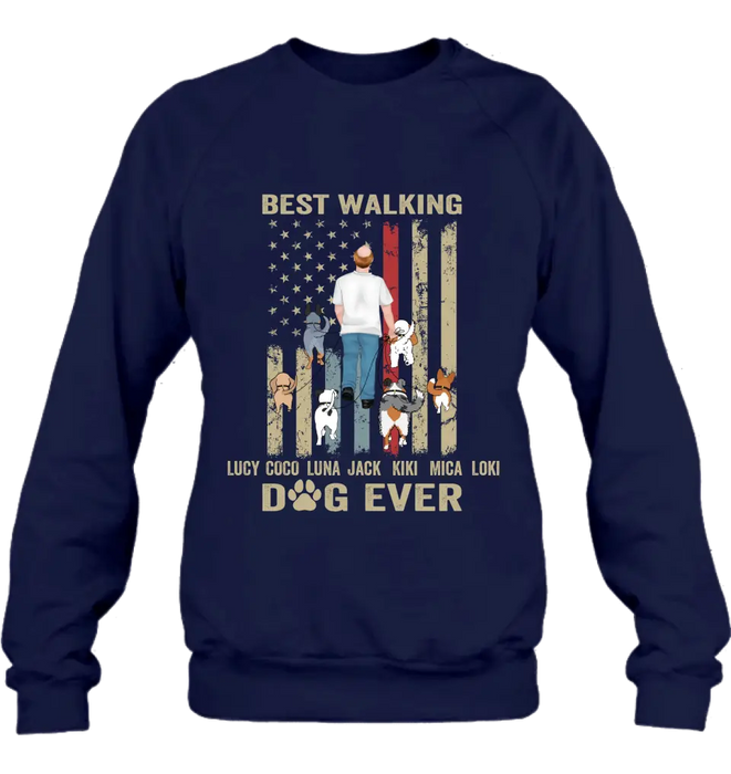 Personalized Dad Dog Shirt/Hoodie - Gift Idea For Dog Lovers/Father's Day - Up to 6 Dogs - Best Walking Dog Ever