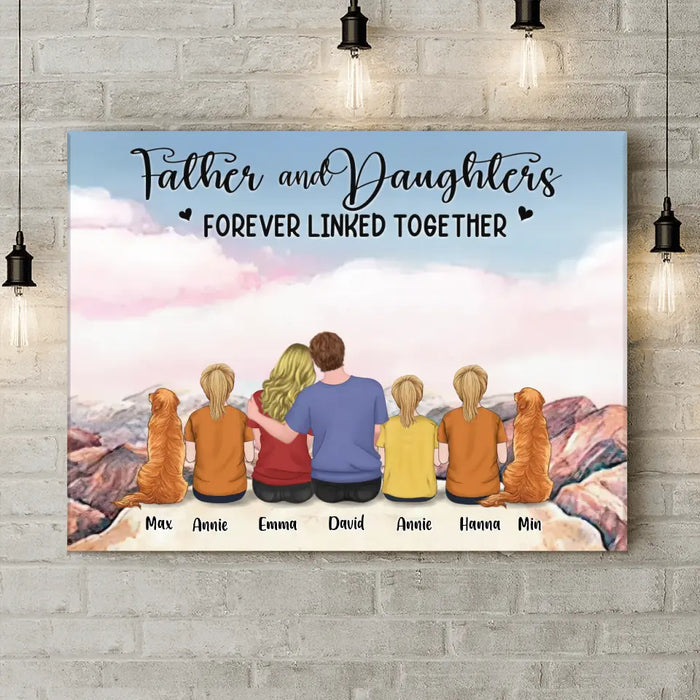 Personalized Father's Day Canvas - Gift Idea For Father's Day From Daughter - Father And Daughters Forever Linked Together